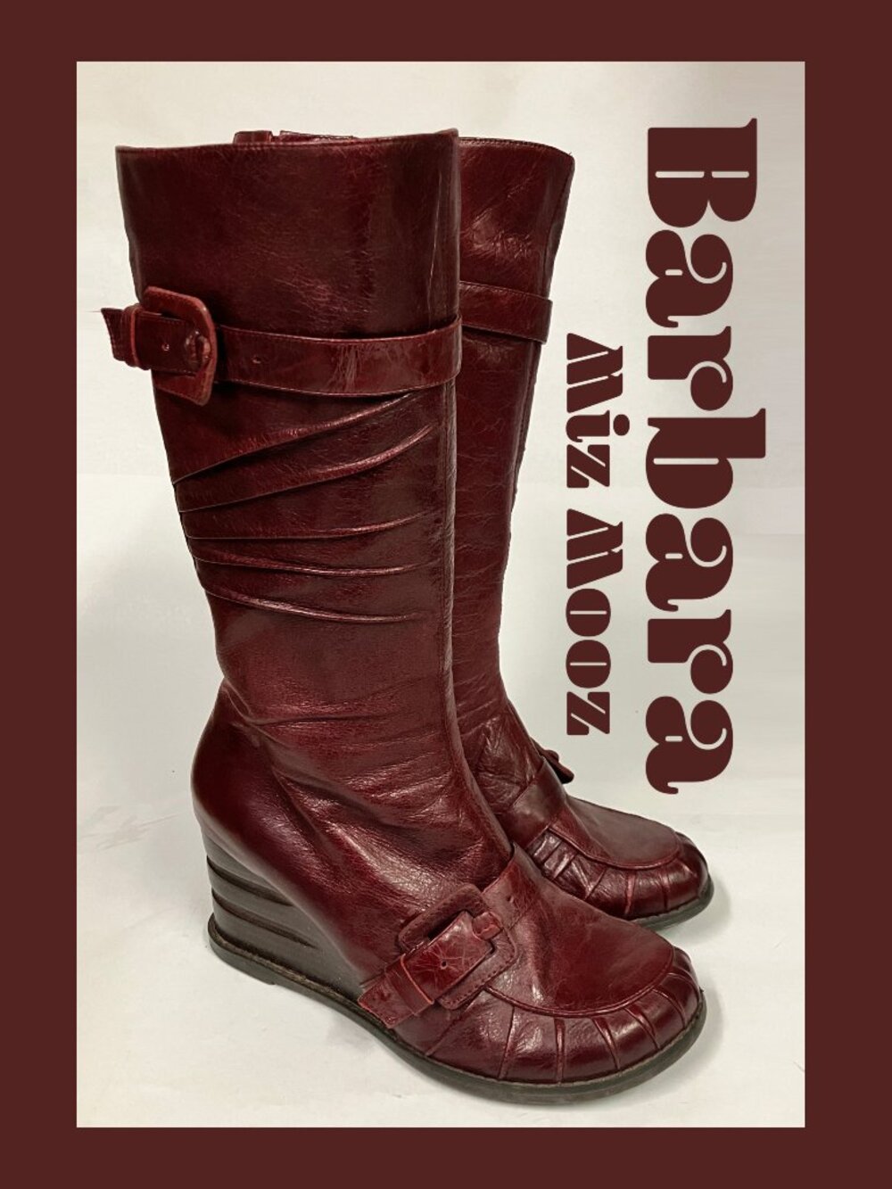 *GENTLY USED* Miz Mooz BARBARA Burgundy Wedge Retro Boots, Size 9! Gorgeous!!!